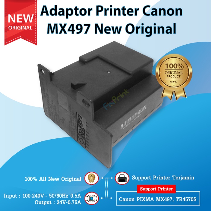 Adaptor Printer Canon MX497 New, Power Supply Canon MX497