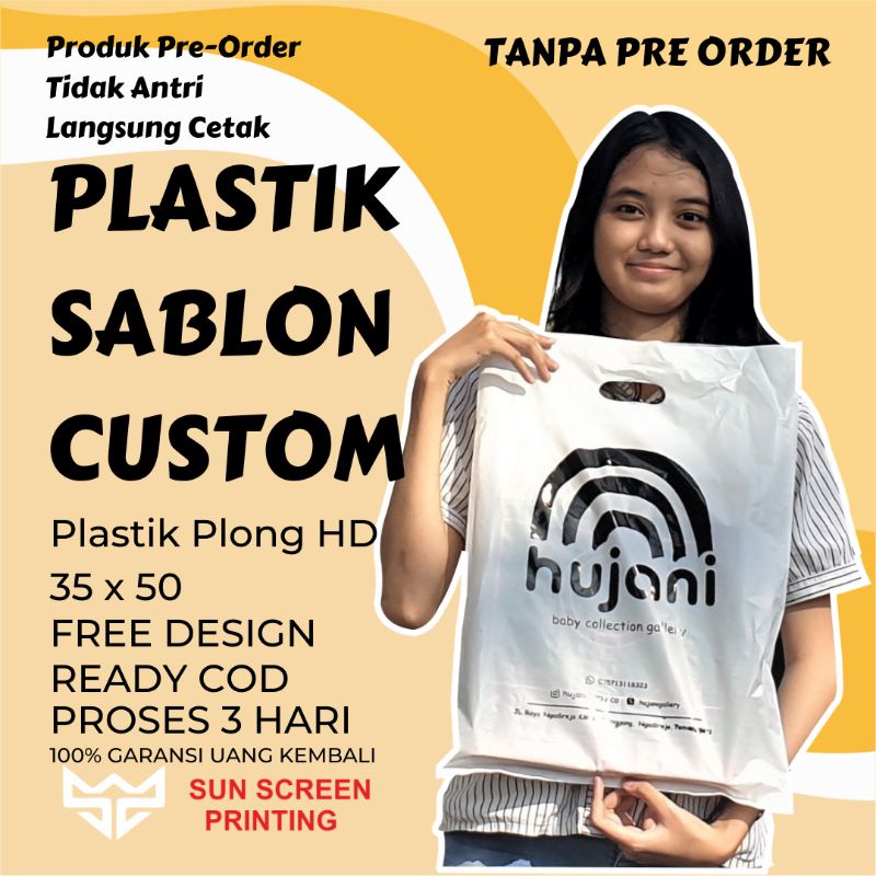 Sablon Plastik Tanpa Pre Order Plong Uk 35x50 Plastik Packing Olshop