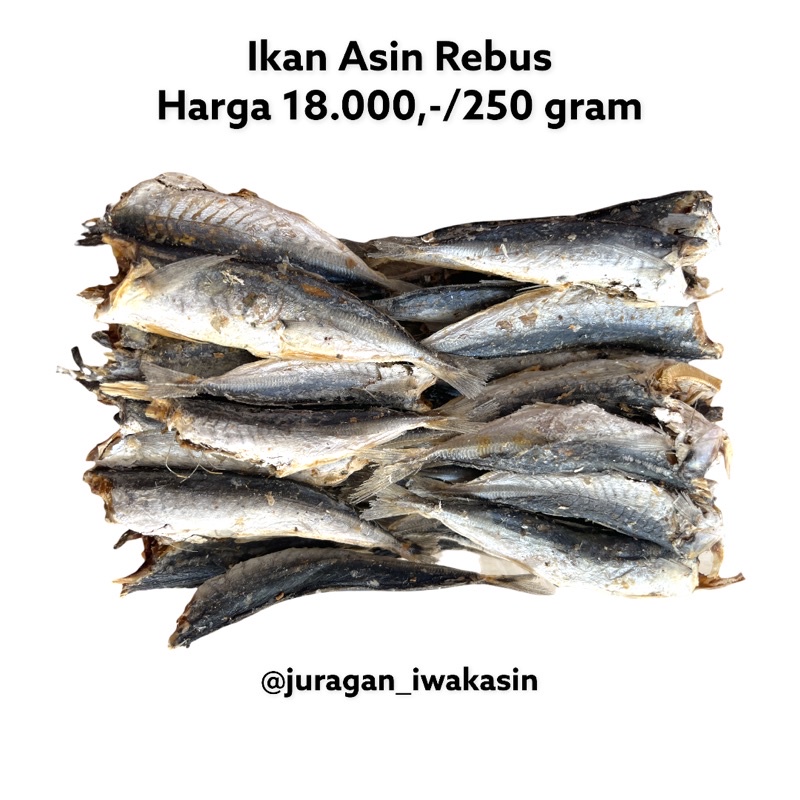 

ikan asin rebus / ikan asin layang / ikan asin layang pk / kemasan 250 gram / juragan iwak asin