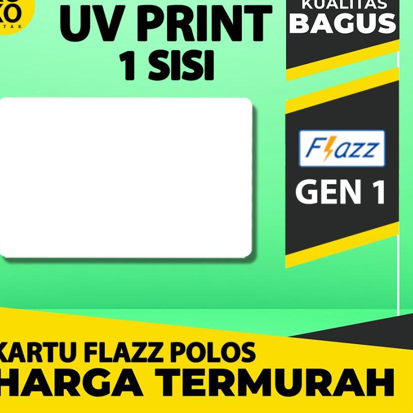 ♀ Kartu FLAZZ BCA UV PRINT TINTA PUTIH / FLAZZ POLOS GEN 2 POLOSAN - 1 SISI ◙