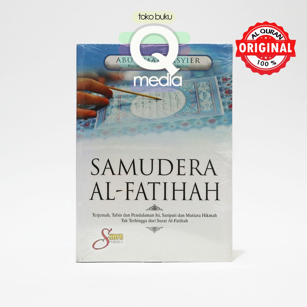 Samudera Al-Fatihah | Shafa Publika | Terjemah Tafsir Dan Pendalaman