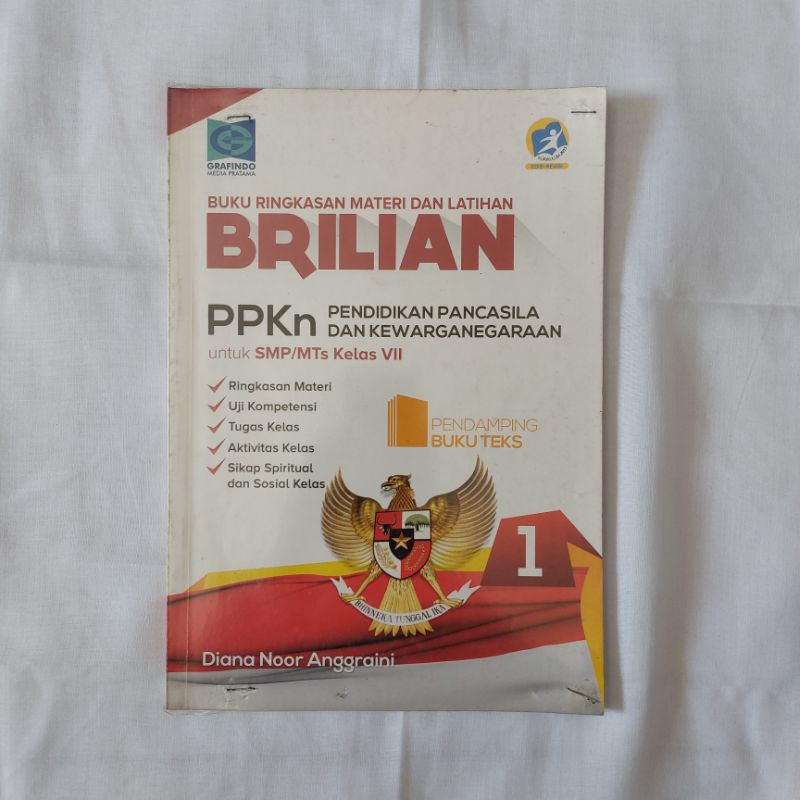 

BRILIAN Buku Ringkasan Materi dan Latihan Pendidikan Pancasila dan Kewarganegaraan (PPKn) SMP Kelas VII / Kelas 7