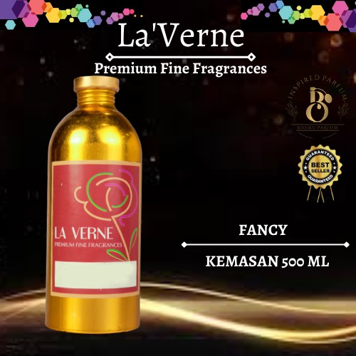 BIBIT PARFUM MURNI FANCY LA VERNE // 500ML SEGEL