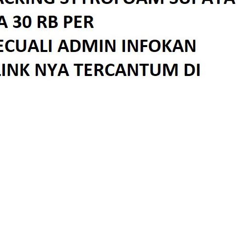 

▼ Link Luar Kota Packing Sterofom ♕