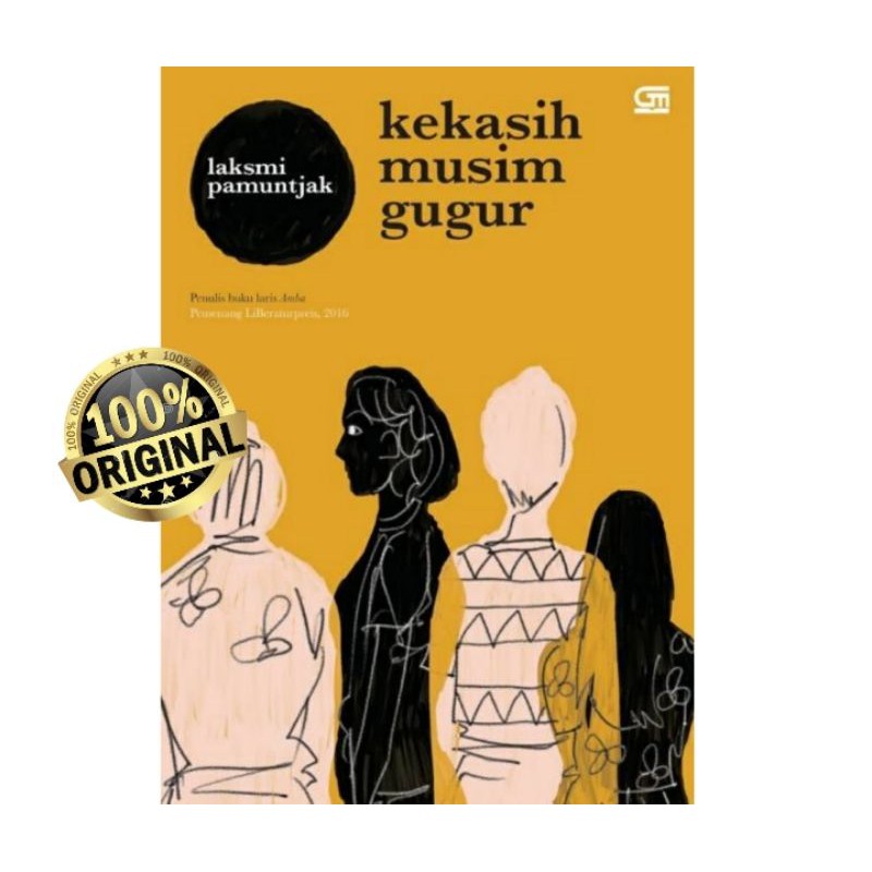 KEKASIH MUSIM GUGUR ~ LAKSMI PAMUNTJAK