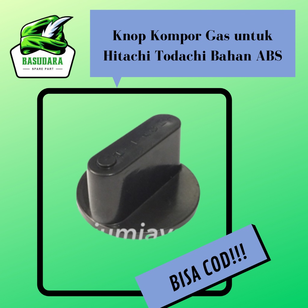 Knop/Handle Kompor Gas untuk Hitachi Todachi Bahan ABS / Tombol Cetrekan Knop Kenop Kompor Gas Rinna
