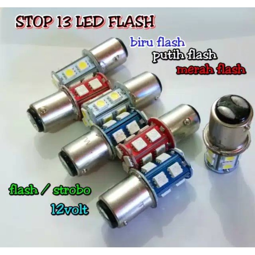 Lampu Led Rem stop 13 mata belakang strobo flash kedip bohlam rem led motor mobil kaki 2 dc 12 vl