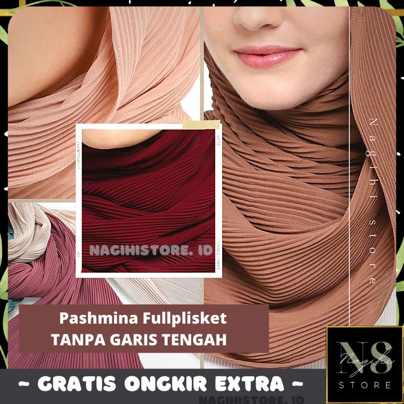 ✨NAGIHI✨ PASHMINA FULLPLISKET (TANPA GARIS TENGAH) / PASHMINA PLISKET CERUTY BABYDOLL