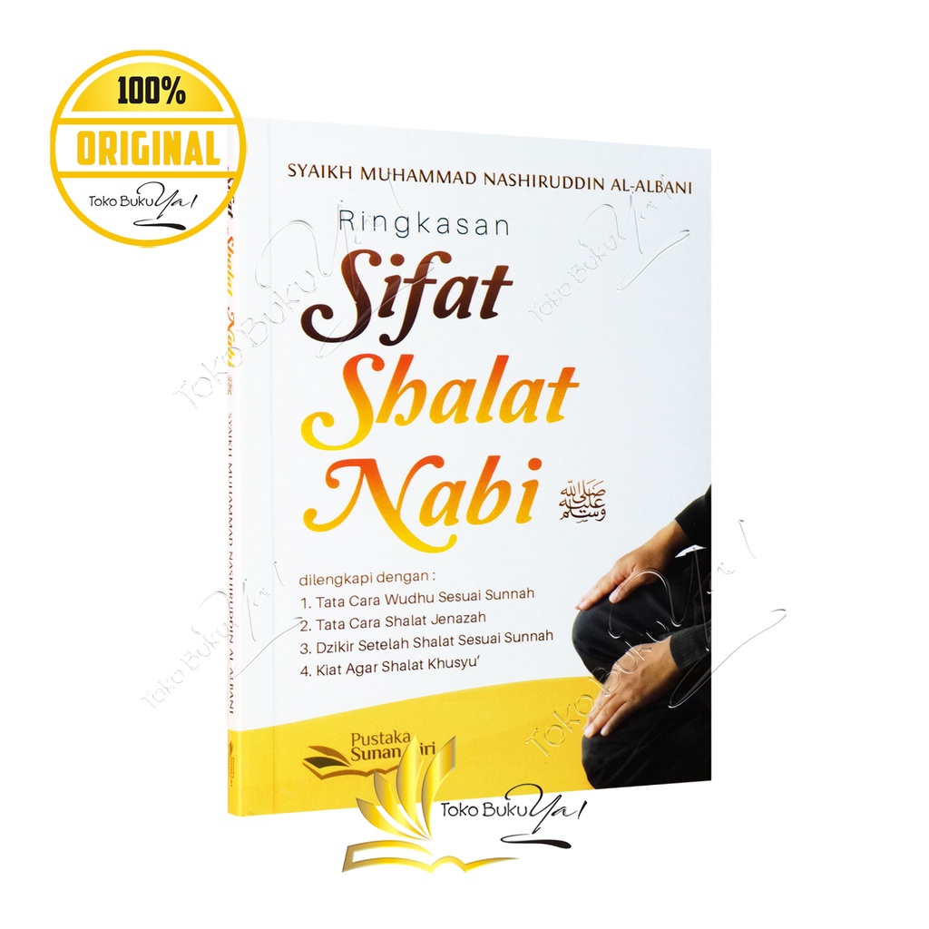 Ringkasan Sifat Shalat Nabi Saku Pustaka Sunan Giri