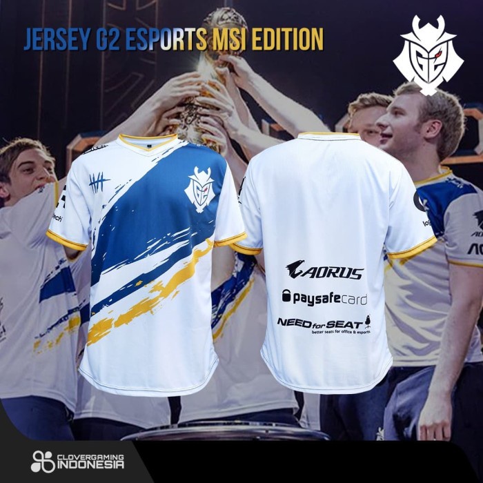 Kaos Jersey - Jersey G2 Esports Msi Edition - Baju Kaos Gaming Esports