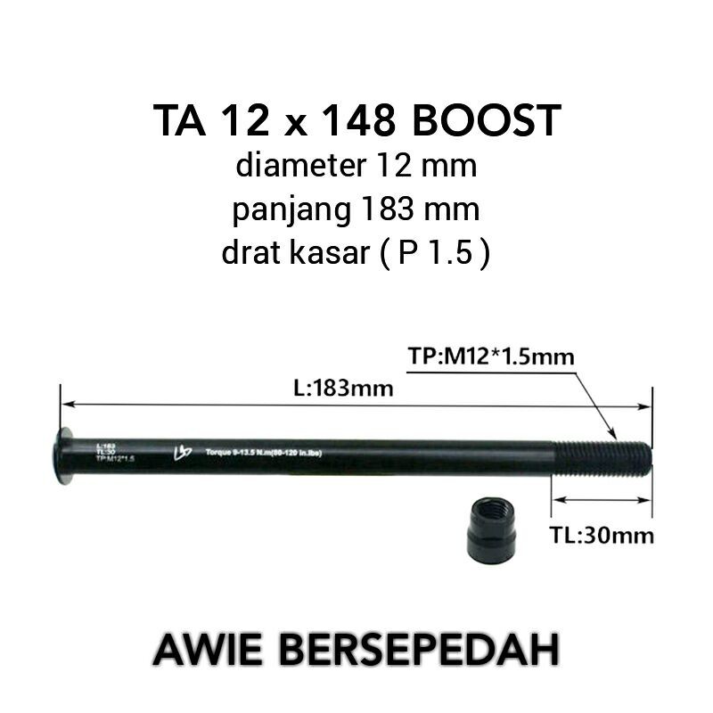 TA 12 x 148 boost panjang 183 mm drat kasar thru axle