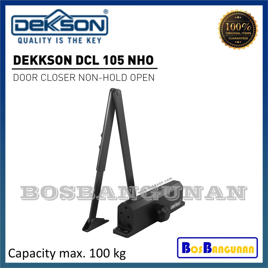 Door Closer Heavy Duty 100KG DEKKSON DCL 105 NHO / Door Closer DEKKSON