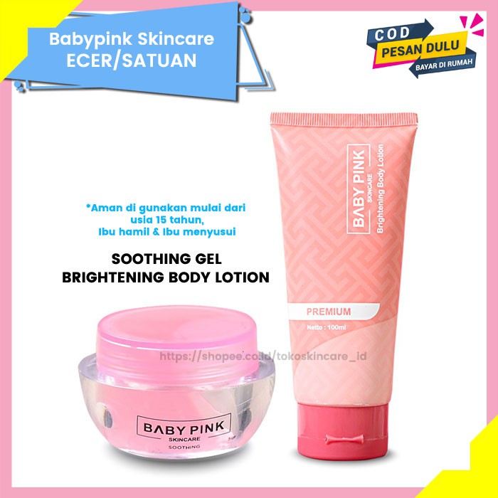 Babypink Soothing Gel &amp; Brightening Body Lotion | Baby Pink Skincare Ecer Original Aman Resmi BPOM