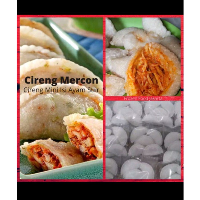 

CIRENG MERCON ISI AYAM SUWIR PEDAS (MAKANAN KEKINIAN)