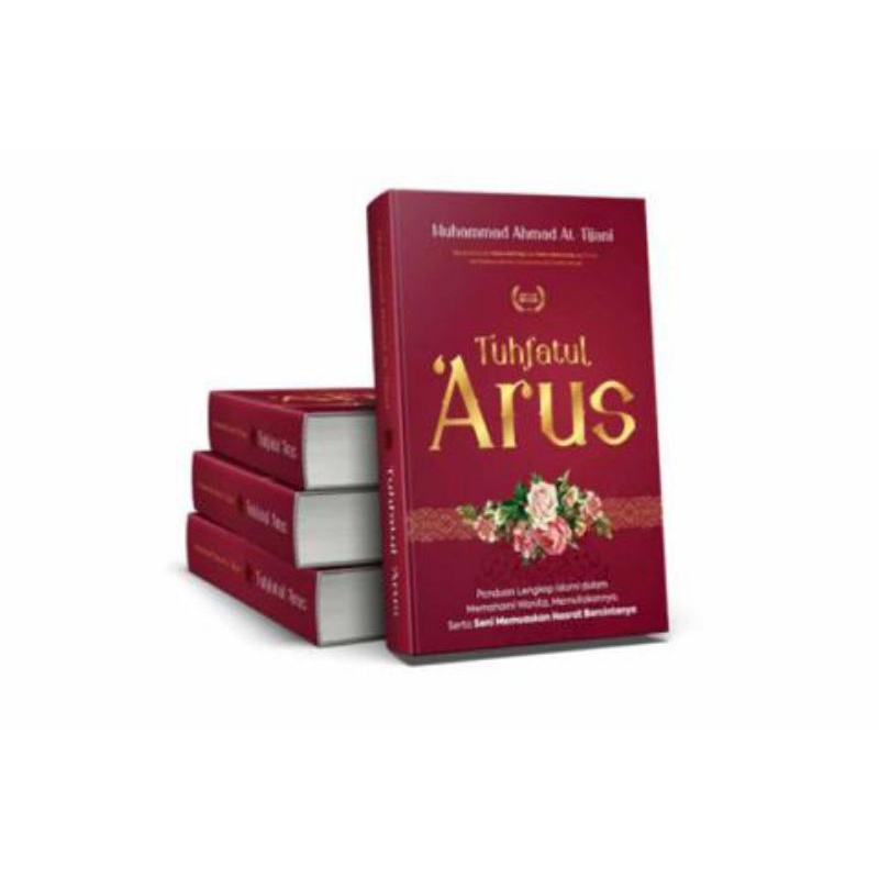 (Khusus Dewasa) Tuhfatul 'Arus karya At Tijani - Aila Books