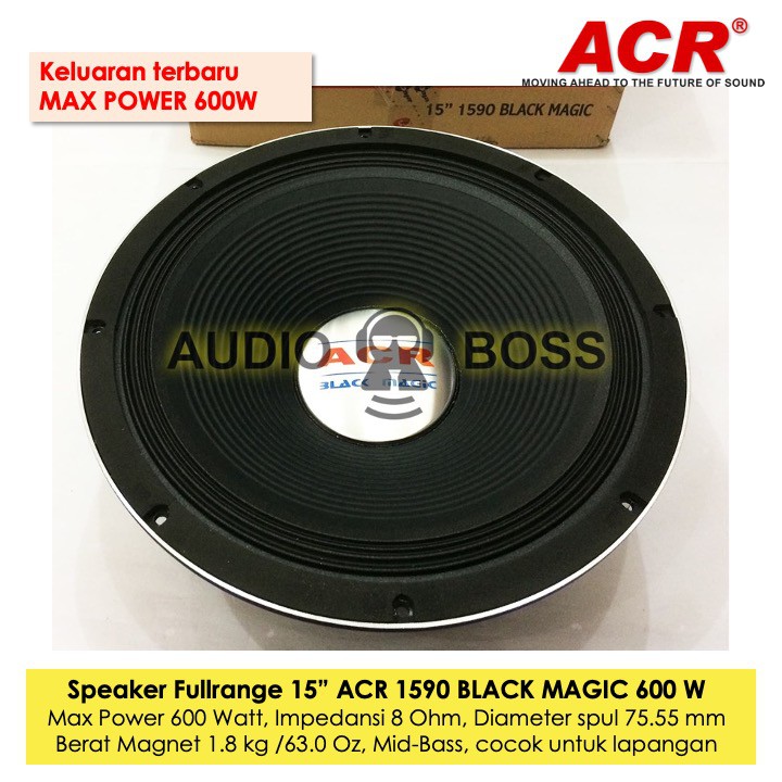 Speaker Full Range 15” 15in 15 inch 15in 1590 ACR 1590 Black Magic 600 Watt