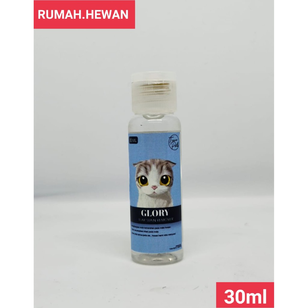 Glory Tear Stain Remover Eyes 30ml - Obat Pembersih Muka Kucing &amp; Anjing 30 ml