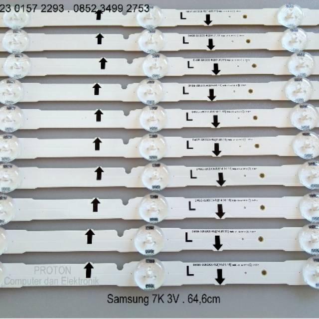 Lampu Backlight TV LED Samsung 32 inch . 3V 7 kancing 65cm . D4GE-320DC0-R2[14.01.11]  94V-0 1405.