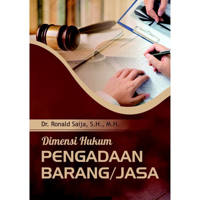 

Buku Dimensi Hukum Pengadaan BarangJasa