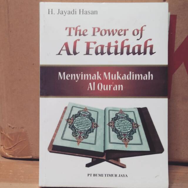 THE POWER OF AL FATIHAH Menyimak Mukadimah Al Qur'an Soft Cover ORIGINAL