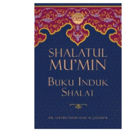Shalatul Mu`min, Buku Induk Shalat      Kasimun
