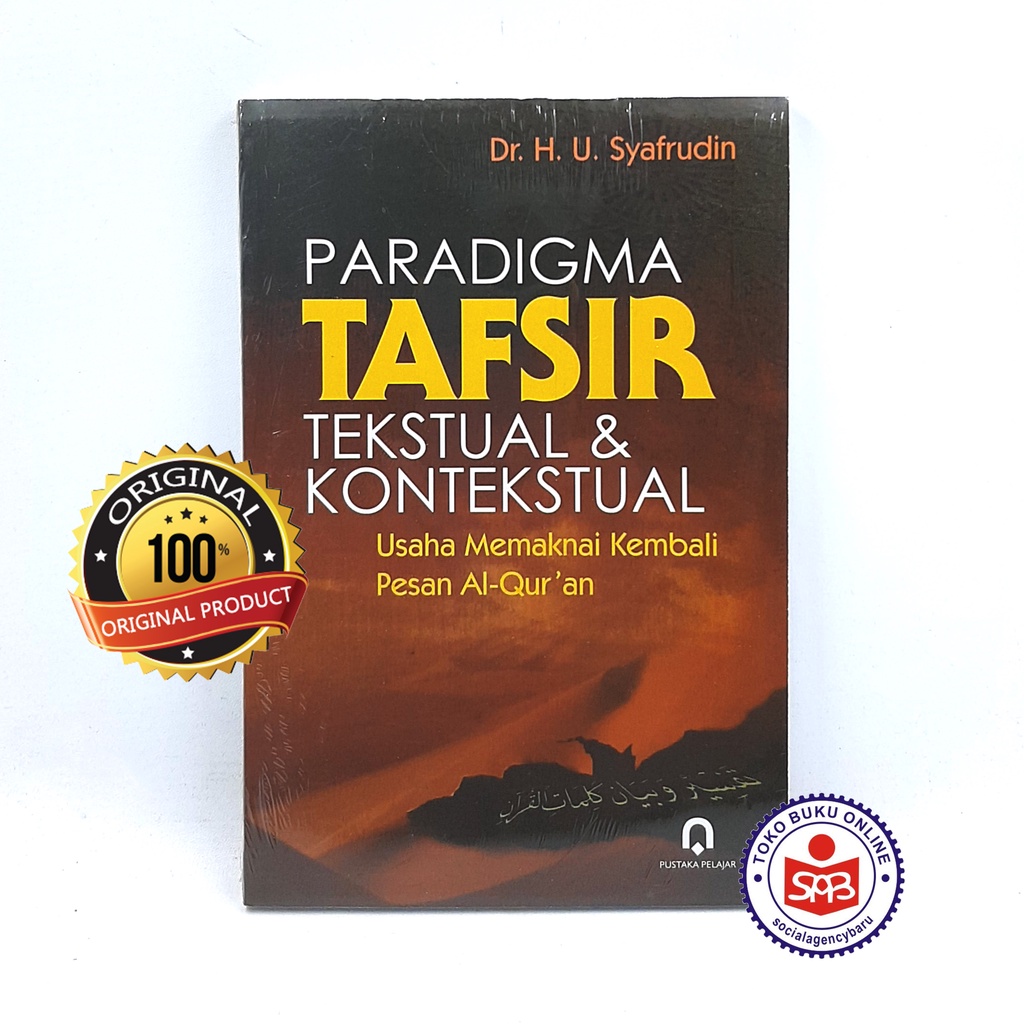 Jual Paradigma Tafsir Tekstual Dan Kontekstual - Syafrudin | Shopee ...