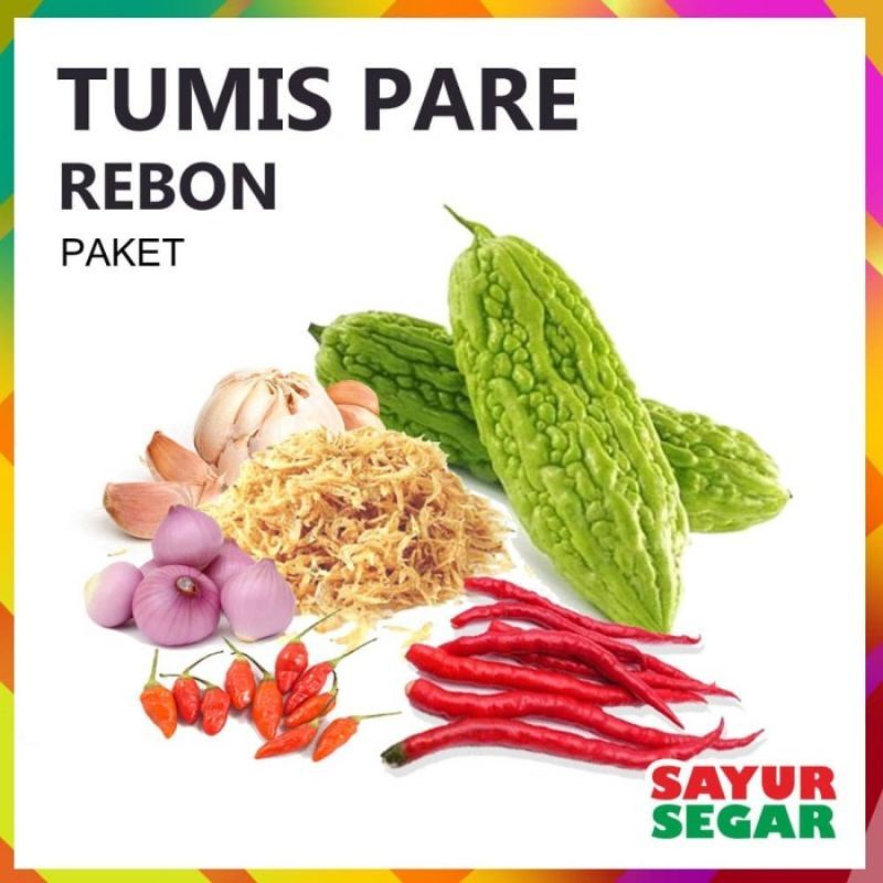 

paket tumis pare rebon banyak siap masak lengkap