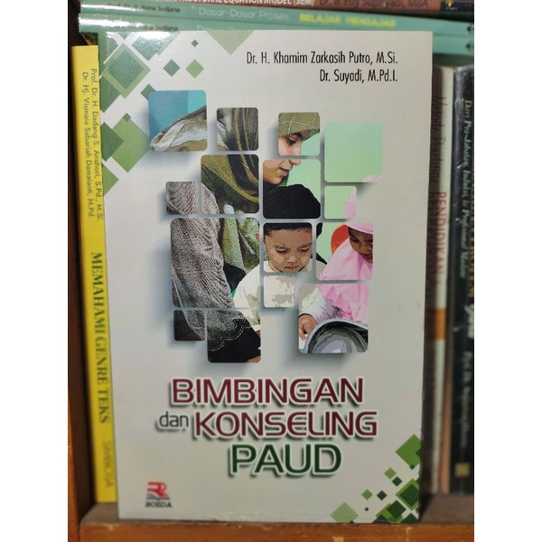 Jual Buku BIMBINGAN DAN KONSELING PAUD Dr H Khamim Zarkasih Putro M.Si ...