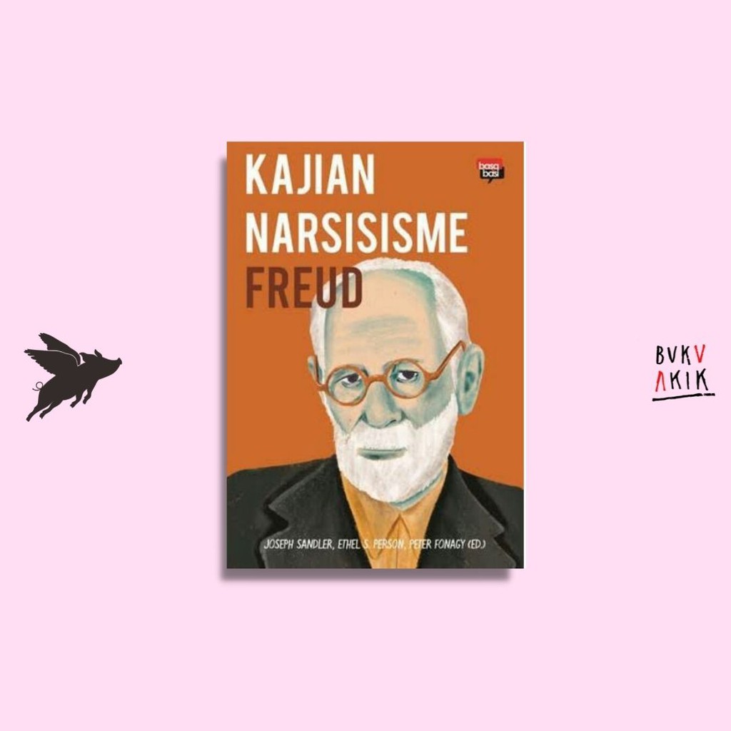 Kajian Narsisisme Freud - Joseph Sandler, Ethel Person, Peter Fonagy (Ed.)