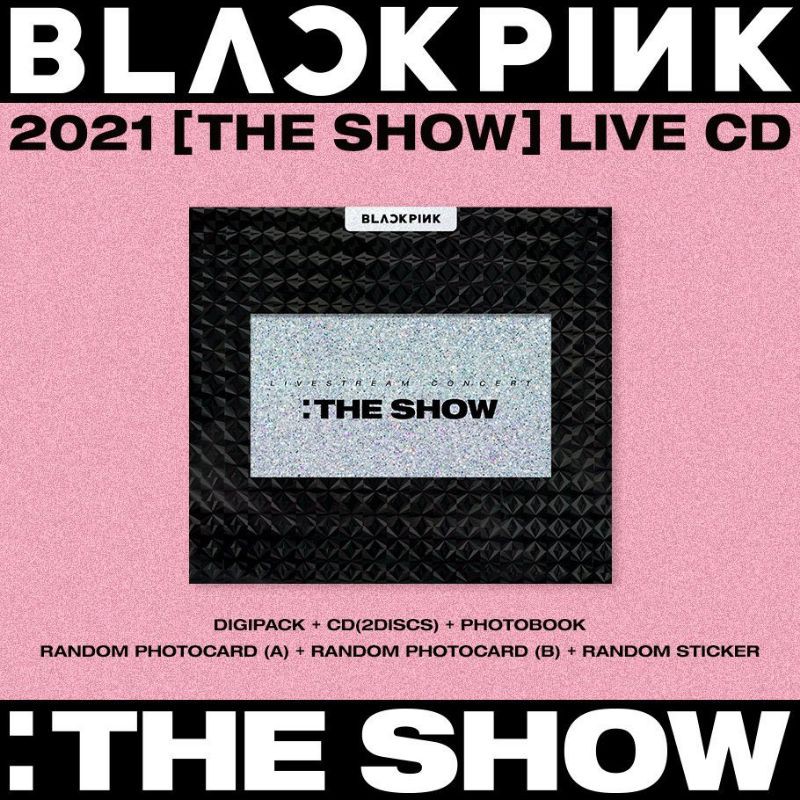 SHARING BLACKPINK THE SHOW LIVE CD DAN DVD(WAJIB BACA DESKRIPSI)