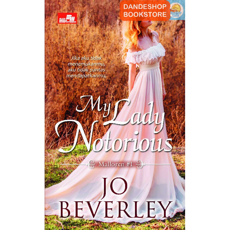 

My Lady Notorious Oleh Jo Beverley -- Buku Novel Terjemahan