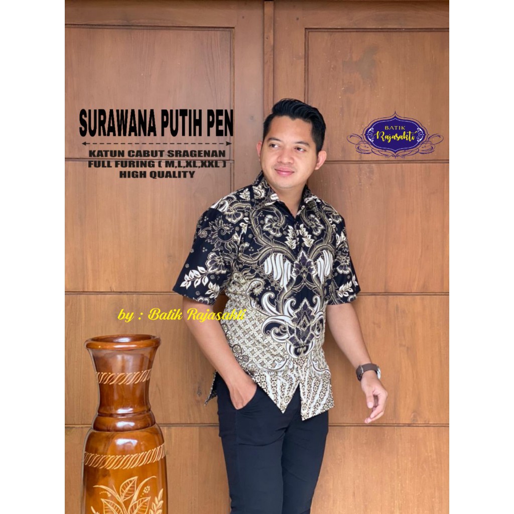 SURAWAN PUTIH RAJASAKTI KEMEJA BATIK SOLO PRIA LENGAN PENDEK LAPIS FURING ATASAN BATIK PREMIUM MODERN KATUN HALUS BAHUWIRYA  BANAMITRA BANAMITRA PUTIH BANGSAWAN BAYU PUTRA BERLIAN BIRU BHARATAYUDA BIMASENA BIRENDRA BIRU INDAH BRAHMAKERTA BRAHMAKERTA MERAH