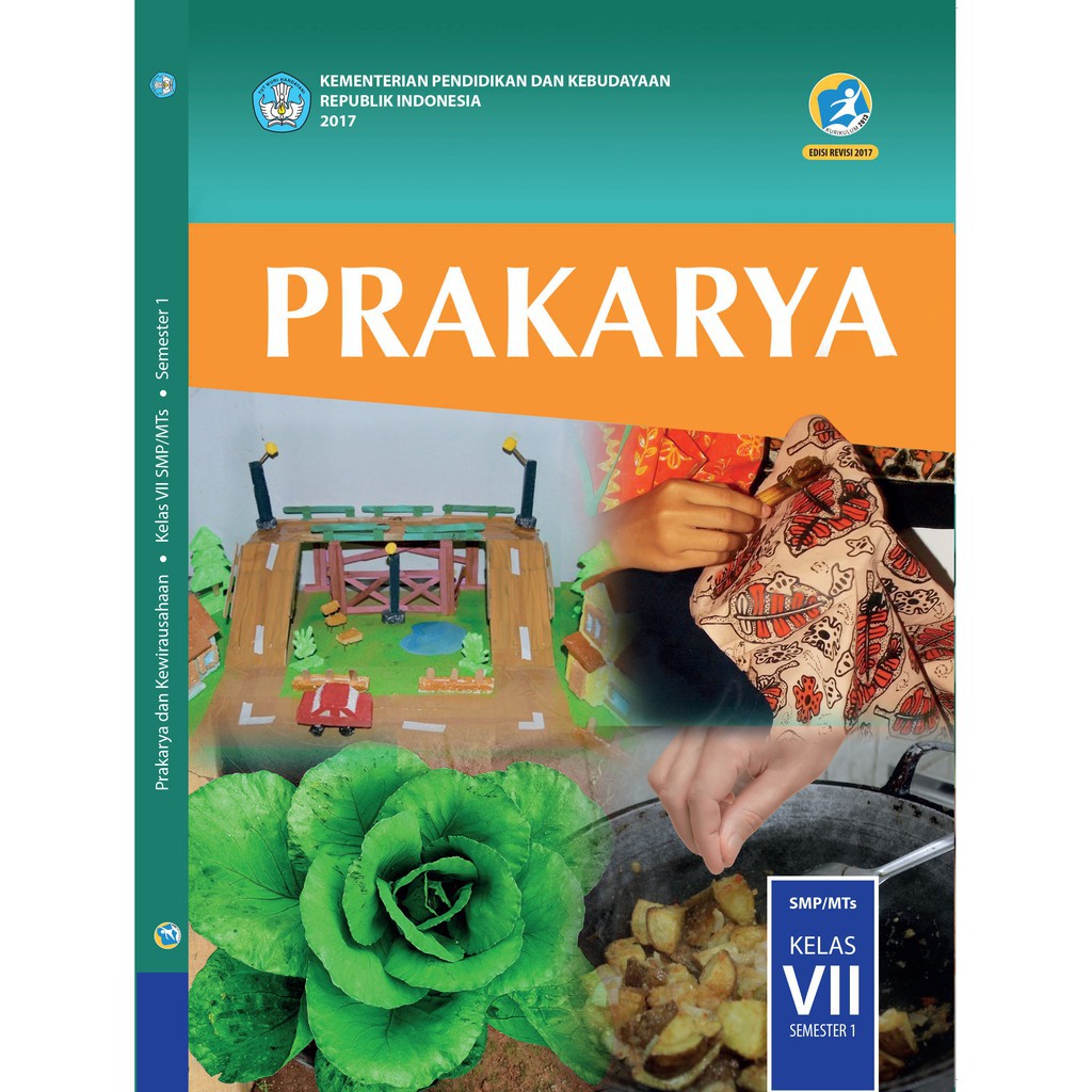 Buku ipa ips matematika bahasa indonesia inggris pkn pai seni budaya prakarya pjok smp kelas 7-PRAKARYA SEMESTER 1