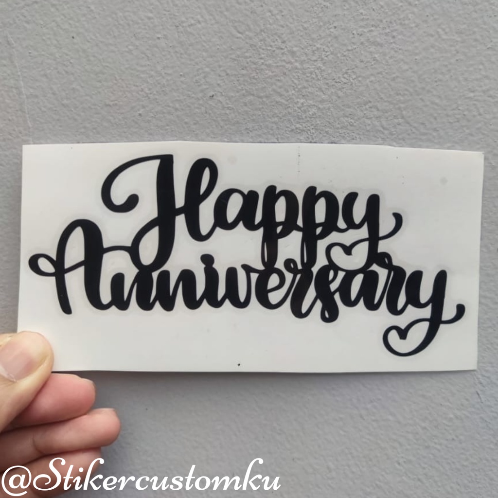 Stiker Happy Anniversary Sticker Balon PVC