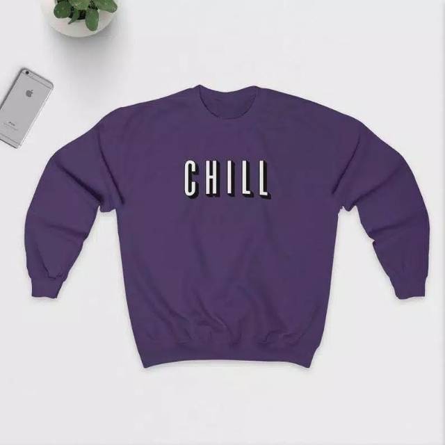 Chill sweater hoddie jaket fashion remaja