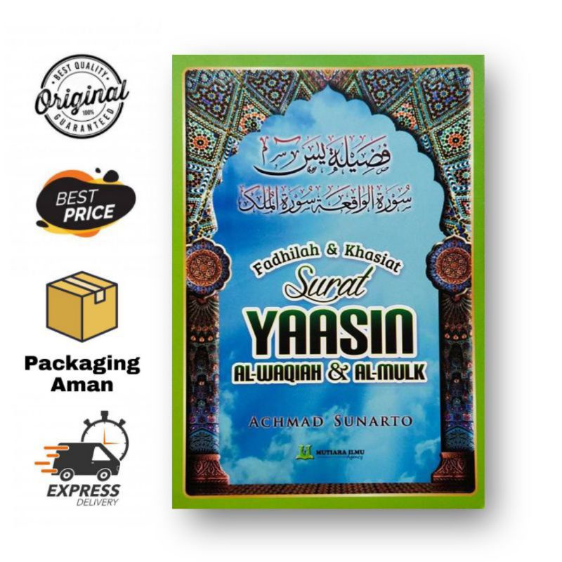 Fadhilah & Khasiat Surat Yaasin Al-Waqiah dan Al-Mulk - Mutiara Ilmu