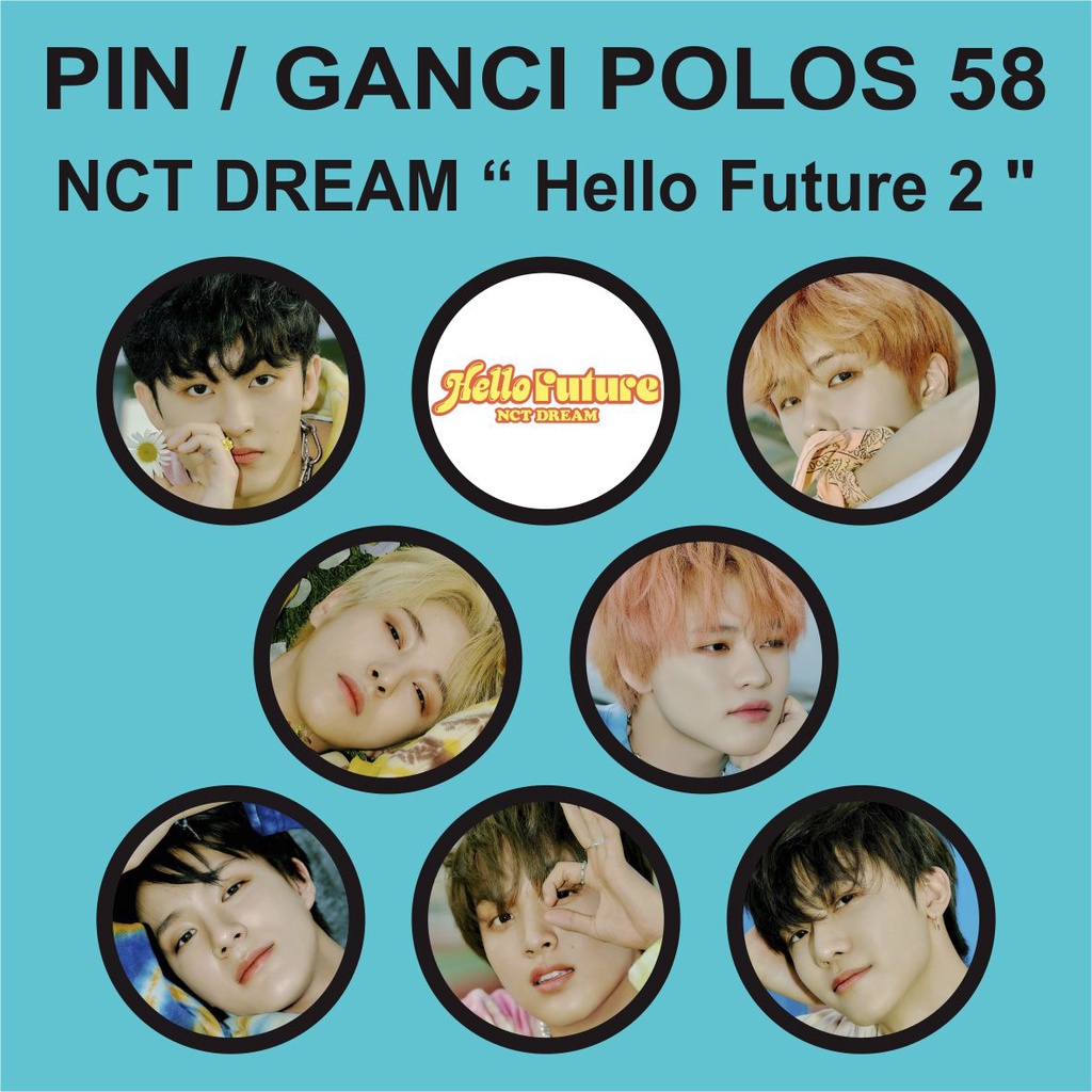 PIN / GANTUNGAN KUNCI POLOS 58 MM - NCT DREAM Hello Future - Merchandise KPOP Murah