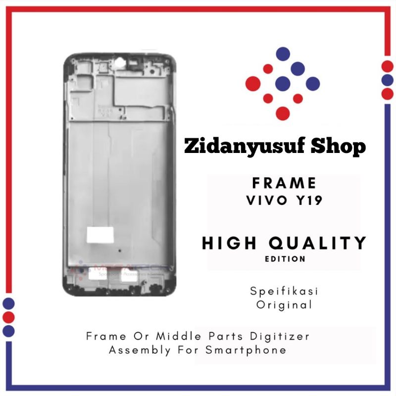 FRAME LCD TULANG LCD VIVO Y19 TATAKAN DUDUKAN LCD ORI