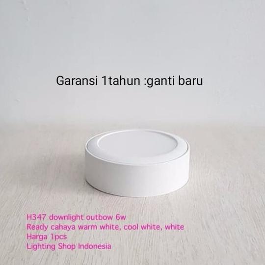 H347 Lampu panel downlight plafon 6w outbow led 3000k 4000k 6500k