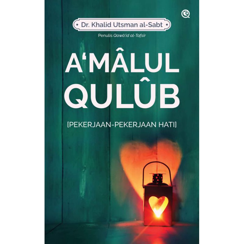 A'MALUL QULUB