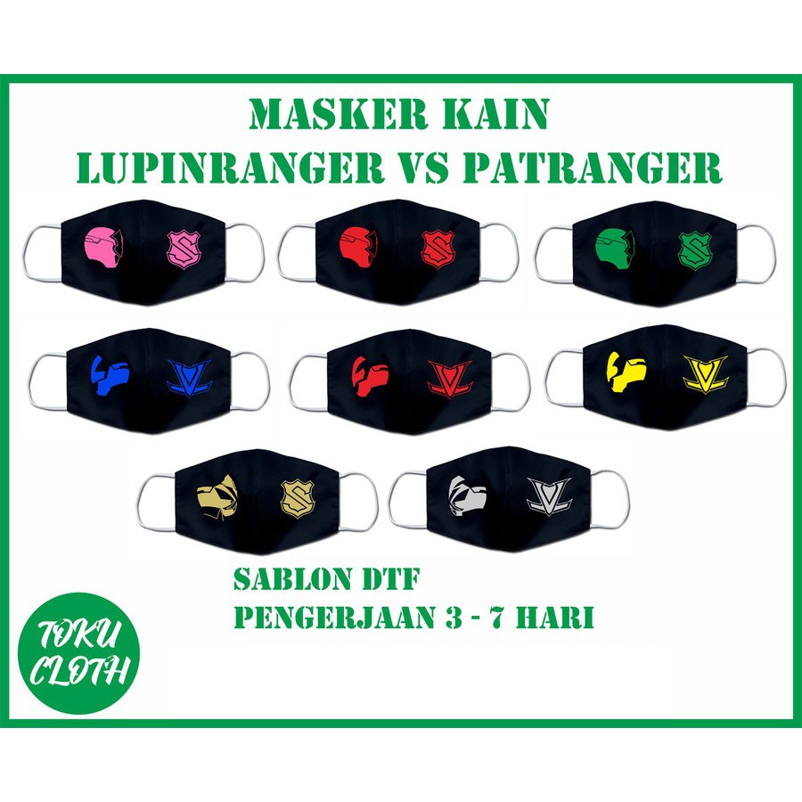 Masker Kain Lupinranger vs Patranger