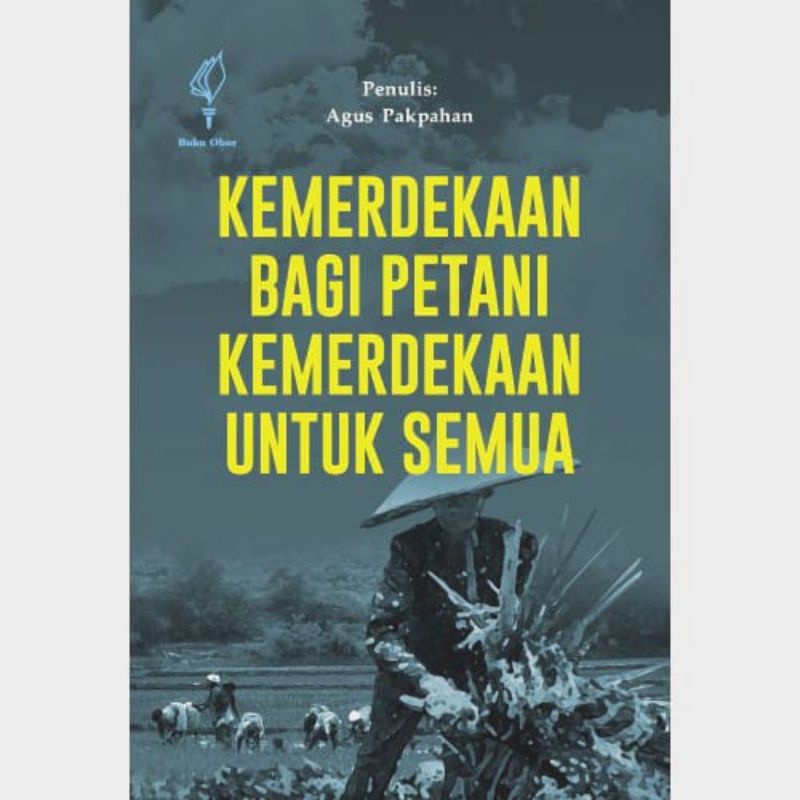 

Kemerdekaan bagi petani kemerdekaan untuk semua
