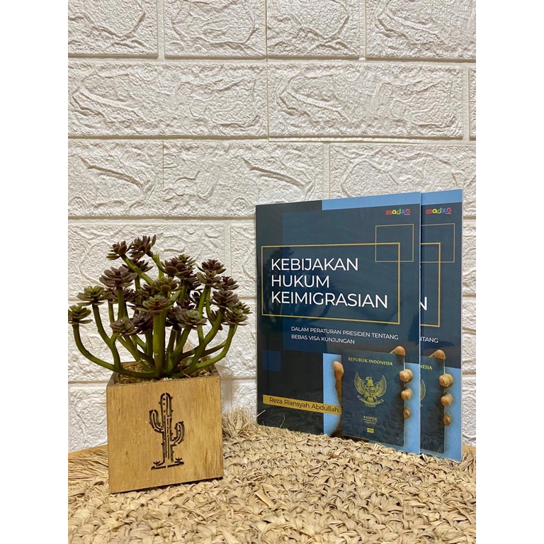 Buku Kebijakan Hukum Keimigrasian