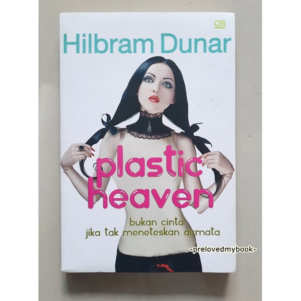 [KOLPRI] SALE ORIGINAL Buku Novel Bekas, Buku Preloved, Novel Bekas, Novel Preloved-PLASTIC HEAVEN