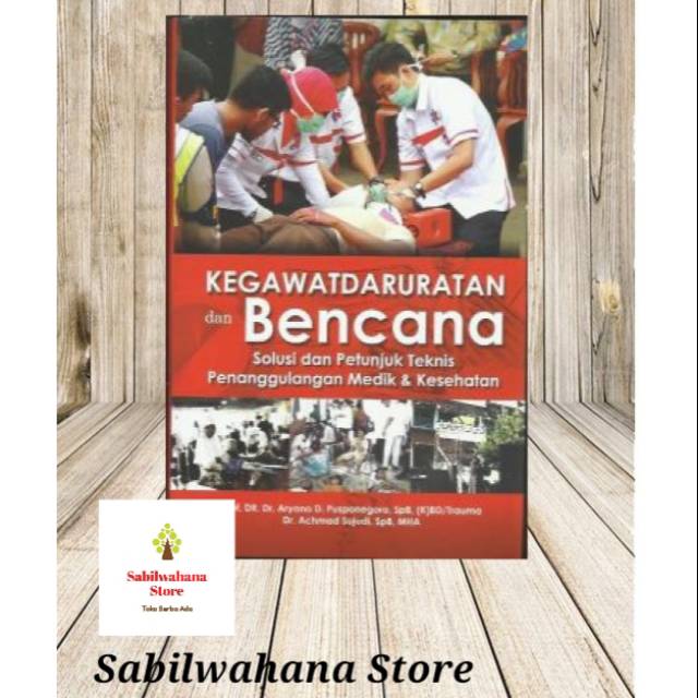 Kegawatdaruratan dan Bencana