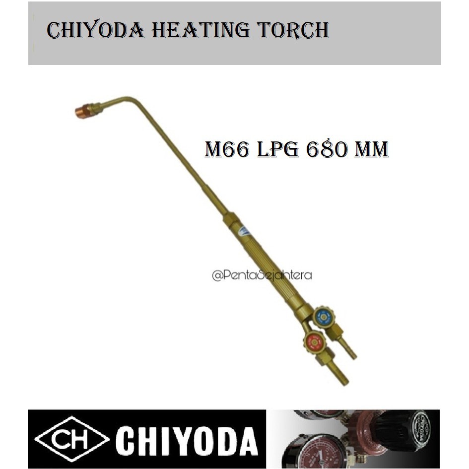 Chiyoda Heating Torch M66 LPG L 680 MM