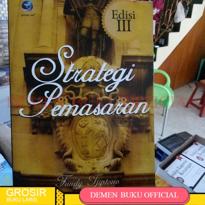 Strategi pemasaran edisi 3 fandy tjiptono