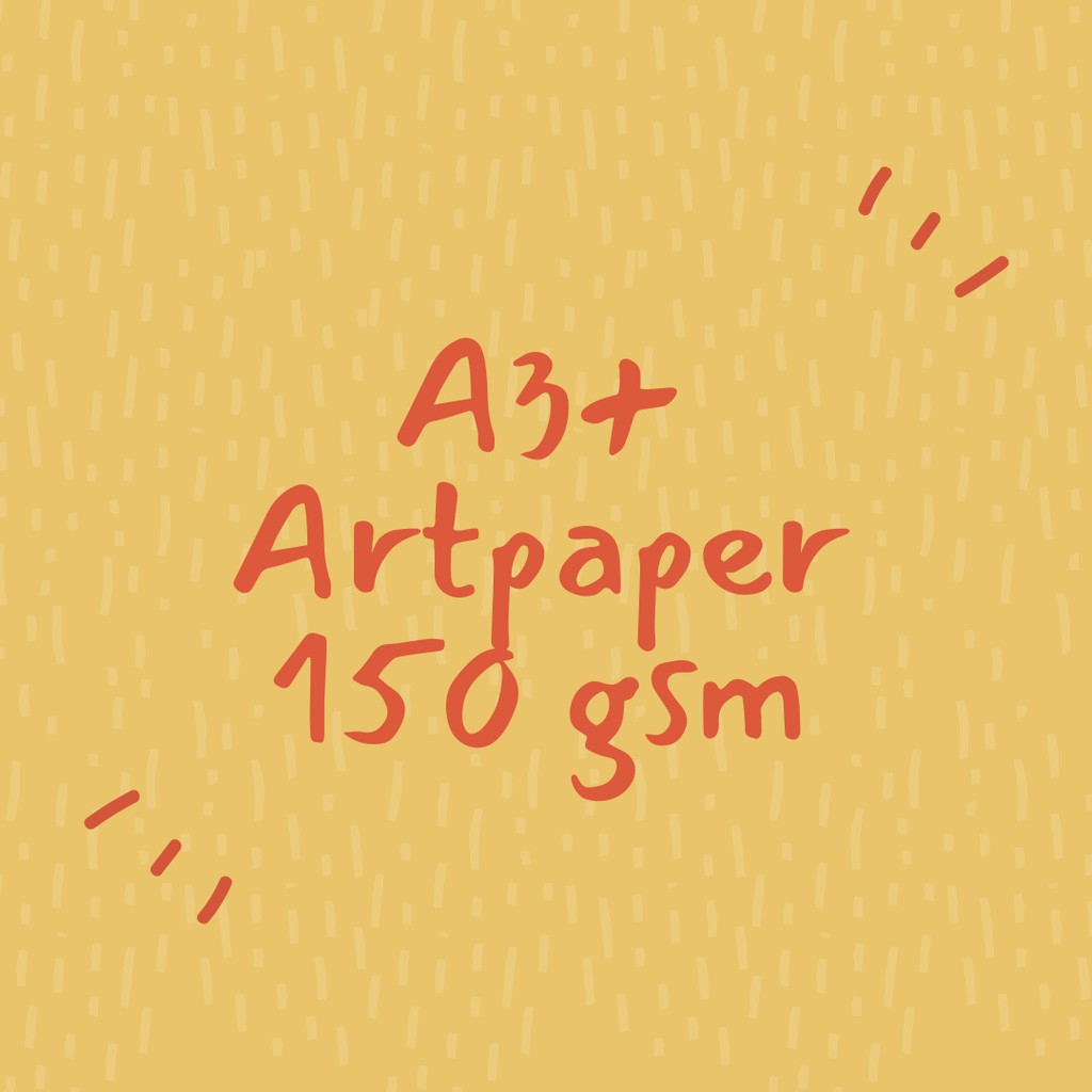 

[1 sisi] A3+ Cetak Artpaper 150gsm Custom Murah