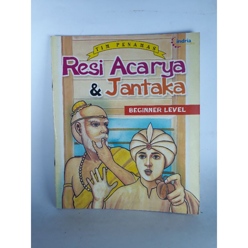 Beginner level cerita anak dalam dua bahasa indonesia dan inggris RESI ACARYA & JANTAKA . vrj2/c