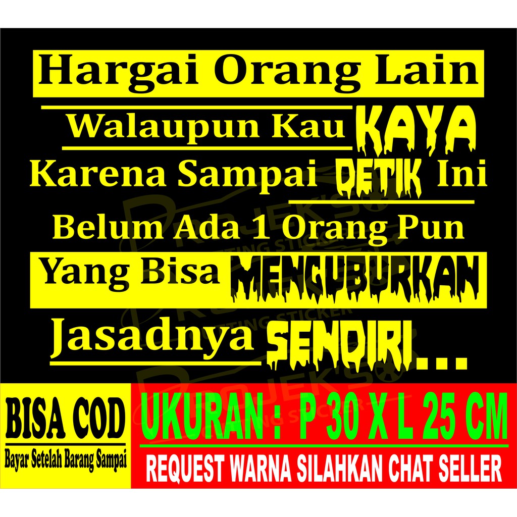 Cutting Sticker Mobil Stiker Kata Kata Hargai Orang Lain Shopee Indonesia